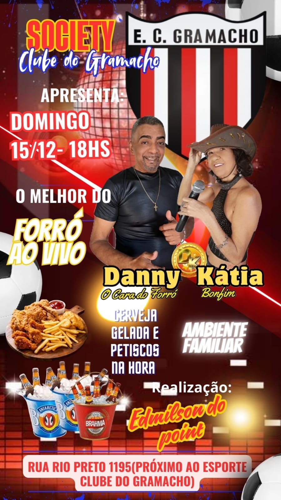 SOCIETY DO GRAMACHO APRESENTA O MELHOR DO FFORRO COM DANNY DOS TECLADOS E KATIA BONFIM