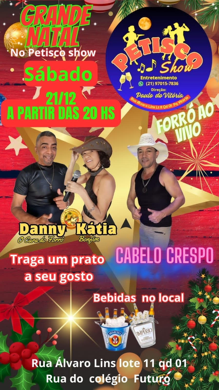 PETISCO SHOW APRESENTA FORRO AO VIVO COM DANNY DOS TECLADOS E KATIA BONFIM E CABELO CRESPO